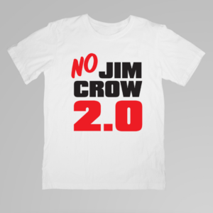 No Jim Crow 2.0 T-Shirts
